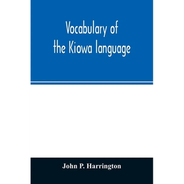 Vocabulary of the Kiowa language - Paperback
