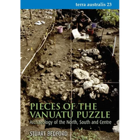 Pieces of the Vanuatu Puzzle: Archaeology of the North, South and Centre - Paperback