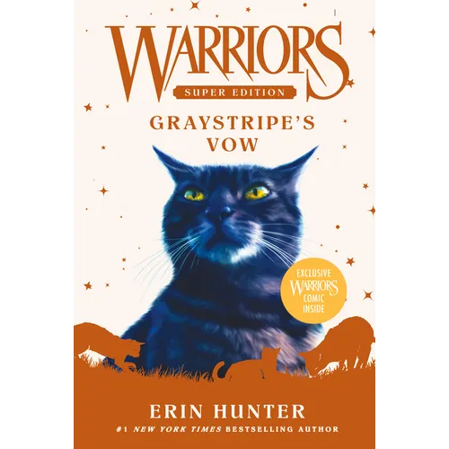 Warriors Super Edition: Graystripe's Vow