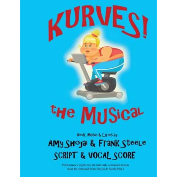 Kurves, The Musical: Script & Vocal Score - Paperback