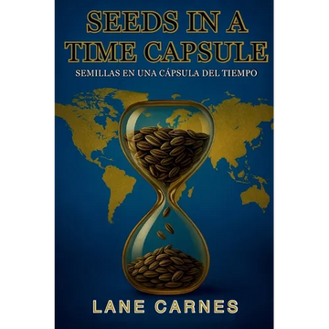 Seeds in a Time Capsule - Paperback