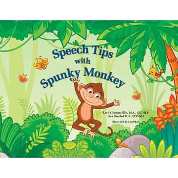 Speech Tips with Spunky Monkey - Paperback