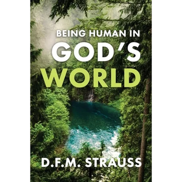 Being Human in God's World - Paperback
