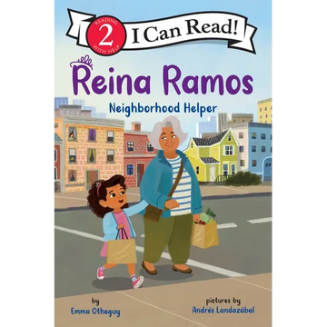 Reina Ramos: Neighborhood Helper - Paperback