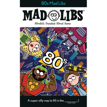 80s Mad Libs: World's Greatest Word Game - Paperback