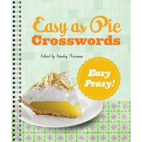 Easy as Pie Crosswords: Easy-Peasy!: 72 Relaxing Puzzles - Spiral