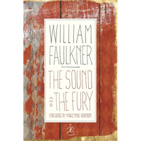 The Sound and the Fury: The Corrected Text with Faulkner's Appendix - Hardcover