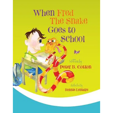 When Fred the Snake Goes to School - Paperback