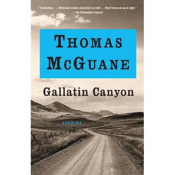 Gallatin Canyon: Stories - Paperback