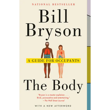 The Body: A Guide for Occupants - Paperback