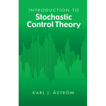 Introduction to Stochastic Control Theory - Paperback
