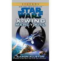 Mercy Kill: Star Wars Legends (Wraith Squadron) - Mass Market Paperbound