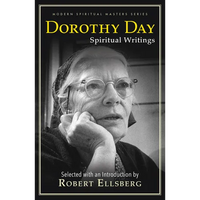 Dorothy Day: Spiritual Writings - Paperback