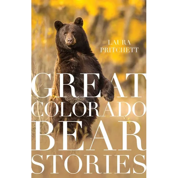 Great Colorado Bear Stories - Paperback
