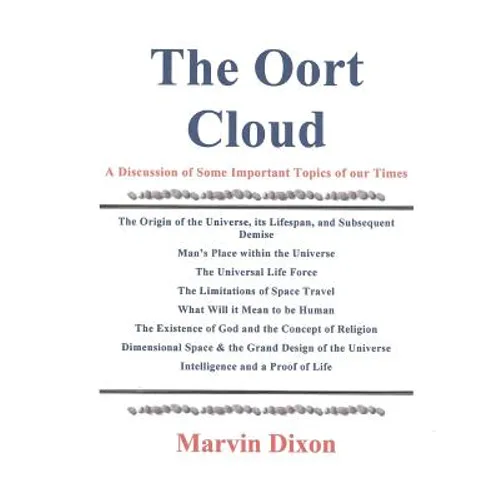 The Oort Cloud: A Discussion of Some Important Topics of our Times