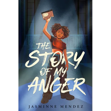The Story of My Anger - Hardcover