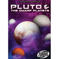 Pluto & the Dwarf Planets - Library Binding