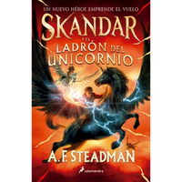 Skandar Y El Ladrón de Unicornios/ Skandar and the Unicorn Thief - Paperback