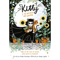 Kitty Y El Secreto del Jardín / Kitty and the Sky Garden Adventure - Paperback
