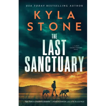 The Last Sanctuary: An Apocalyptic Survival Thriller - Paperback