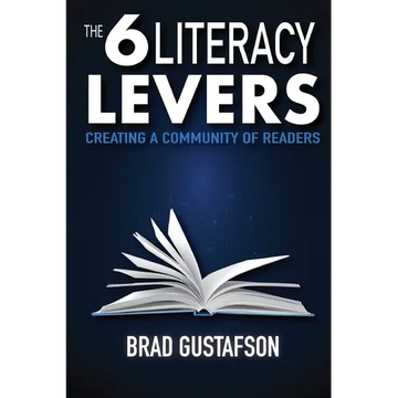 The 6 Literacy Levers: Creating a Community of Readers - Paperback