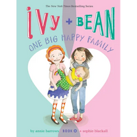 Ivy + Bean One Big Happy Family - Paperback