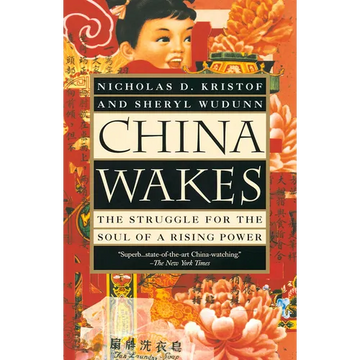China Wakes: The Struggle for the Soul of a Rising Power - Paperback