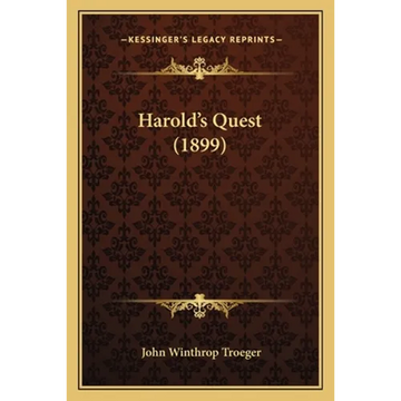 Harold's Quest (1899) - Paperback