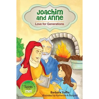 Joachim and Anne: Love for Generations - Paperback