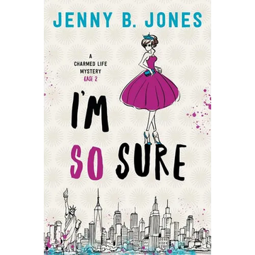 I'm So Sure: A Charmed Life Mystery - Paperback