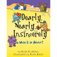 Dearly, Nearly, Insincerely: What Is an Adverb? - Paperback