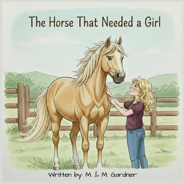The Horse That Needed a Girl - Paperback