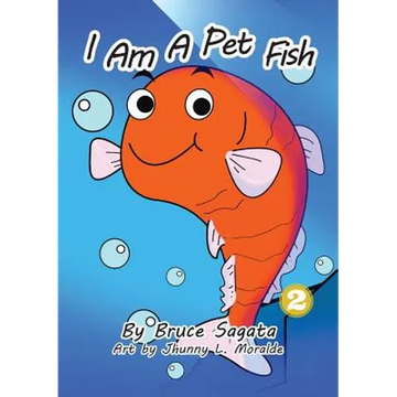 I Am A Pet Fish - Paperback
