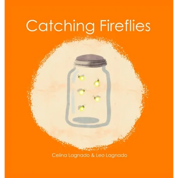 Catching Fireflies - Hardcover