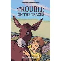 Trouble on the Tracks: Ruby and Maude Adventure Book 2 - Paperback