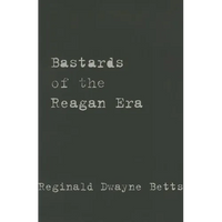 Bastards of the Reagan Era - Paperback