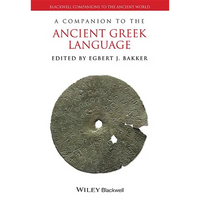 A Companion to the Ancient Greek Language - Paperback