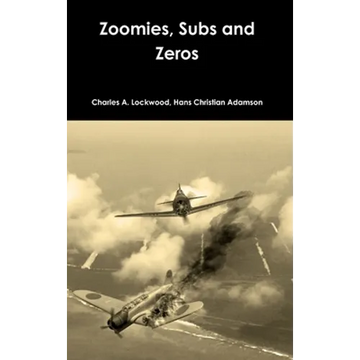 Zoomies, Subs and Zeros - Hardcover