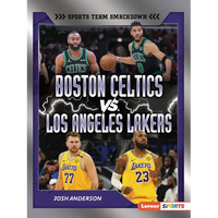 Boston Celtics vs. Los Angeles Lakers: Rival Rumble - Paperback