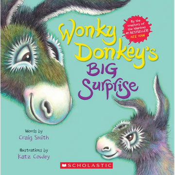 Wonky Donkey's Big Surprise (a Wonky Donkey Book) - Paperback