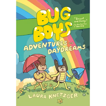 Bug Boys: Adventures and Daydreams: (A Graphic Novel) - Hardcover