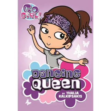 Go Girl! #1: Dancing Queen - Paperback