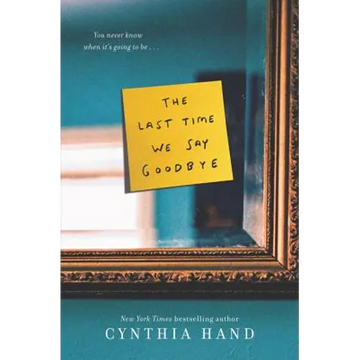 The Last Time We Say Goodbye - Paperback