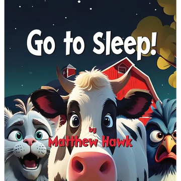 Go to Sleep - Hardcover