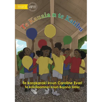 The Balloon Race - Te Kauaia n te Katibu (Te Kiribati) - Paperback