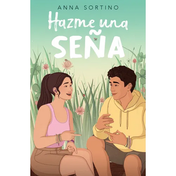 Hazme Una Seña / Give Me a Sign - Paperback