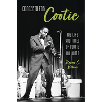 Concerto for Cootie: The Life and Times of Cootie Williams - Paperback