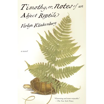 Timothy; Or, Notes of an Abject Reptile - Paperback