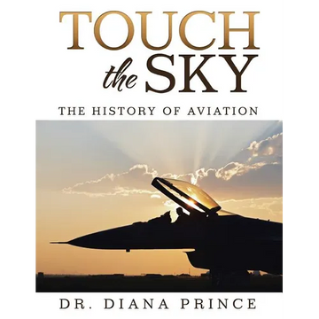 Touch the Sky: The History of Aviation - Paperback