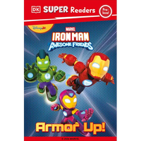 DK Super Reader Pre-Level Iron Man and His Awesome Friends Armor Up! - Paperback